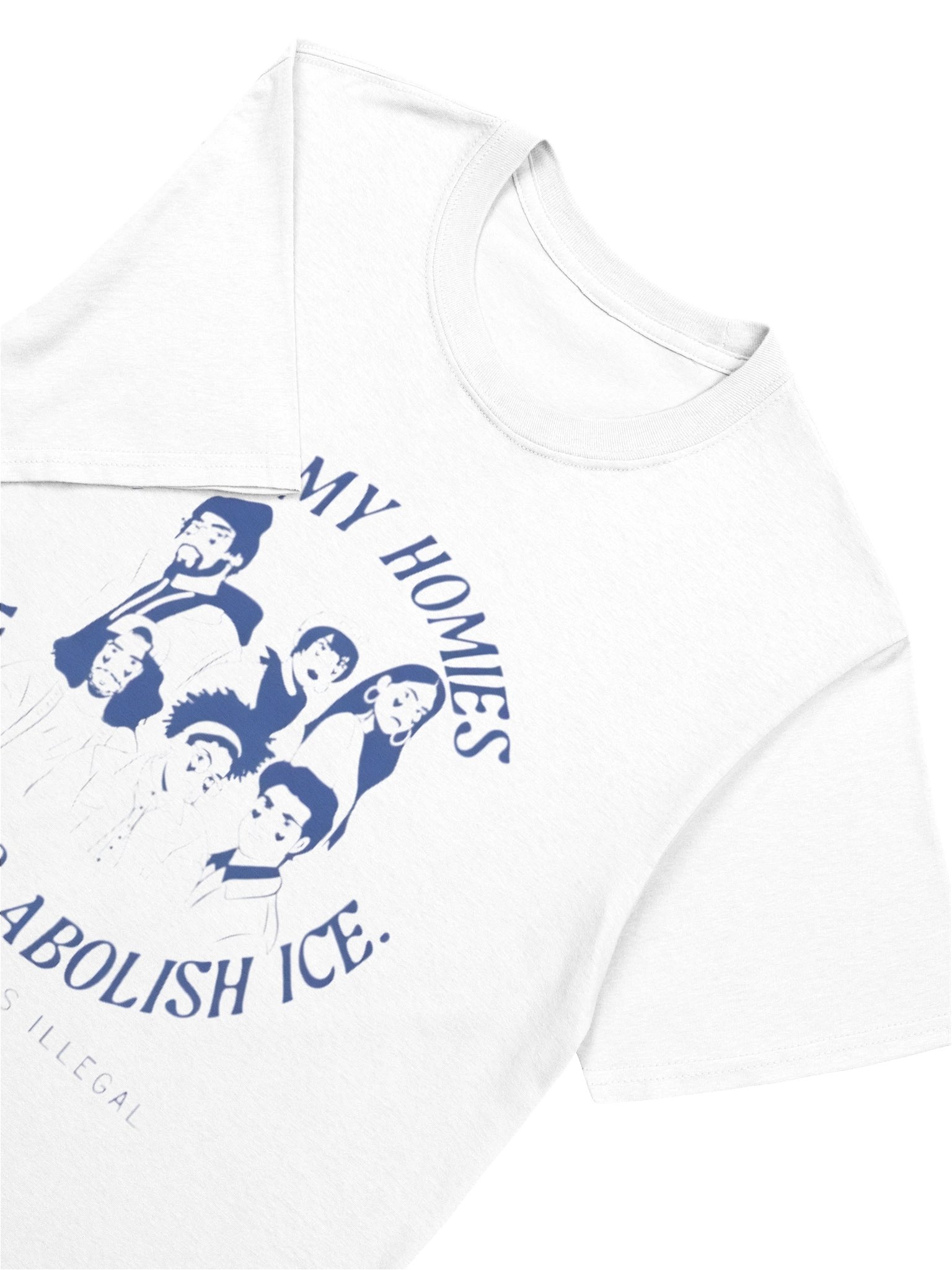 All My Homies Want to Abolish ICE Shirt – No Human Is Illegal Social Justice product image (5)