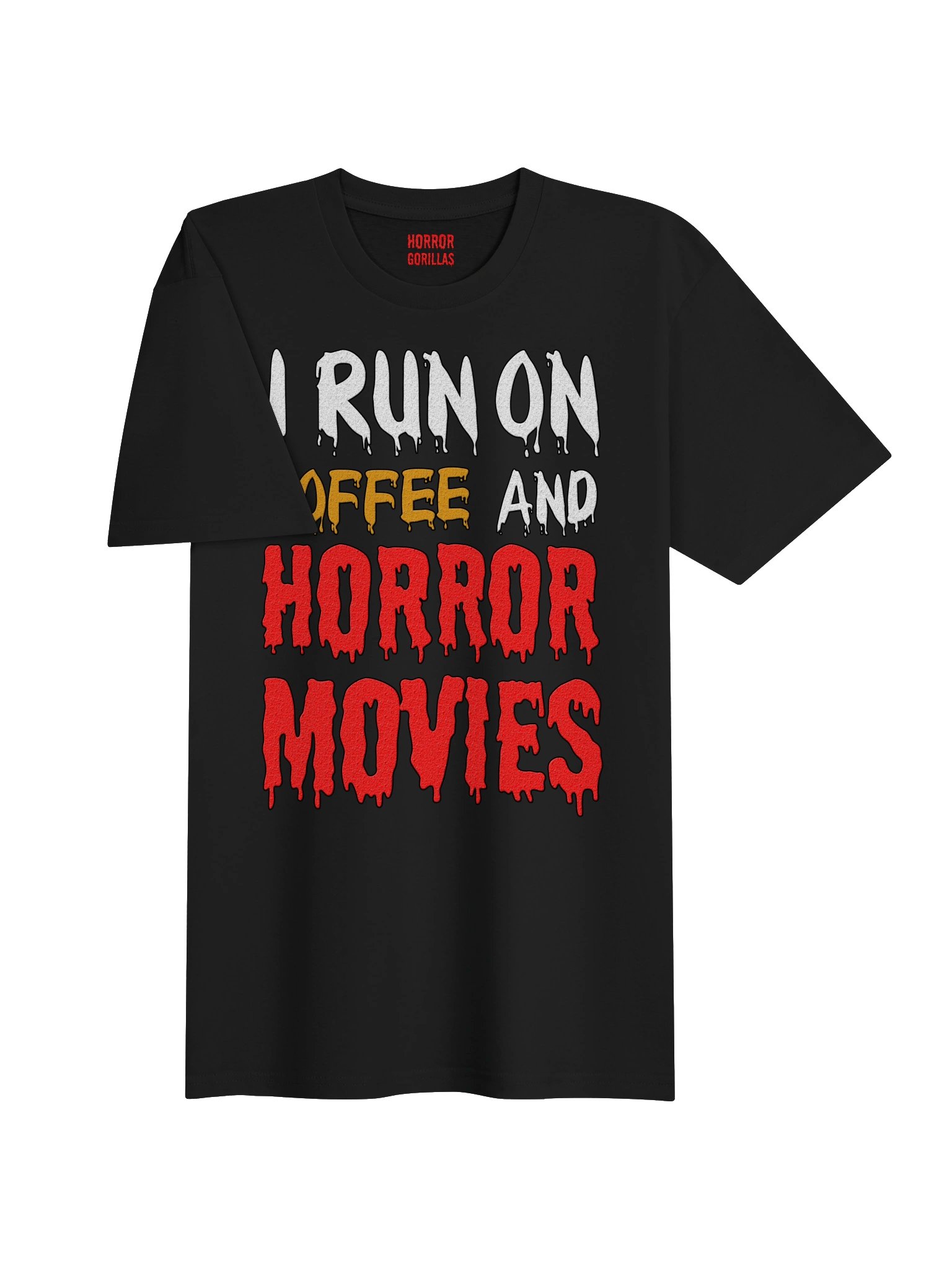 I Run On Coffee And Horror Movies T-Shirt product image (3)