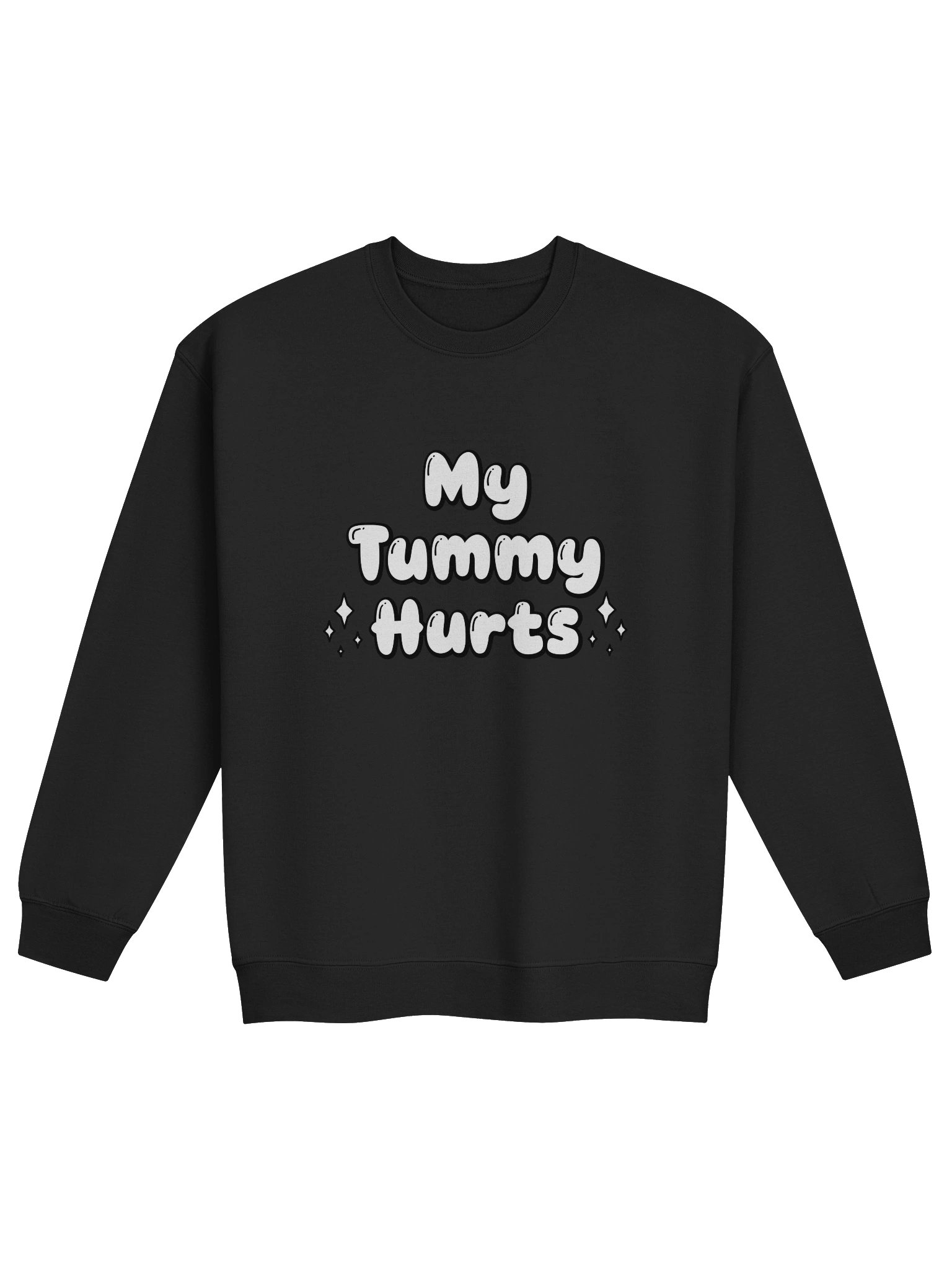 My Tummy Hurts Sweatshirt product image (1)