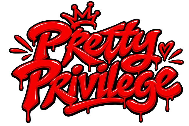Pretty Privilege