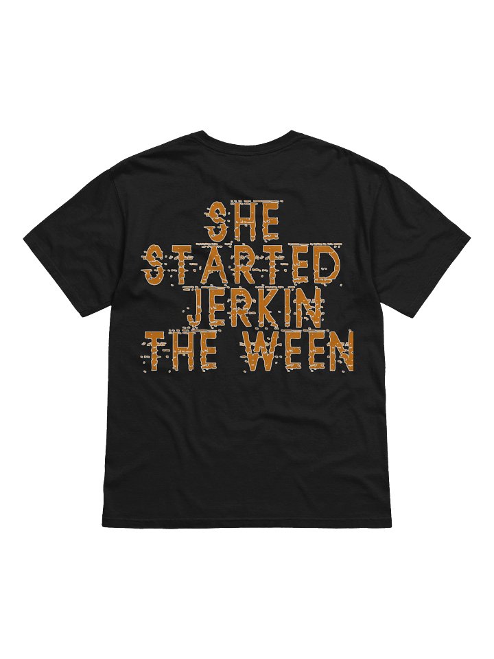 JERKIN THE WEEN Tee product image (2)