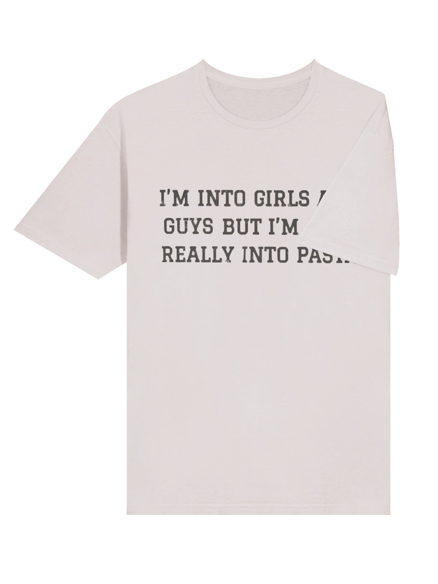 I’m Into Girls And Guys But I’m Also Really Into Pasta TShirt product image (4)