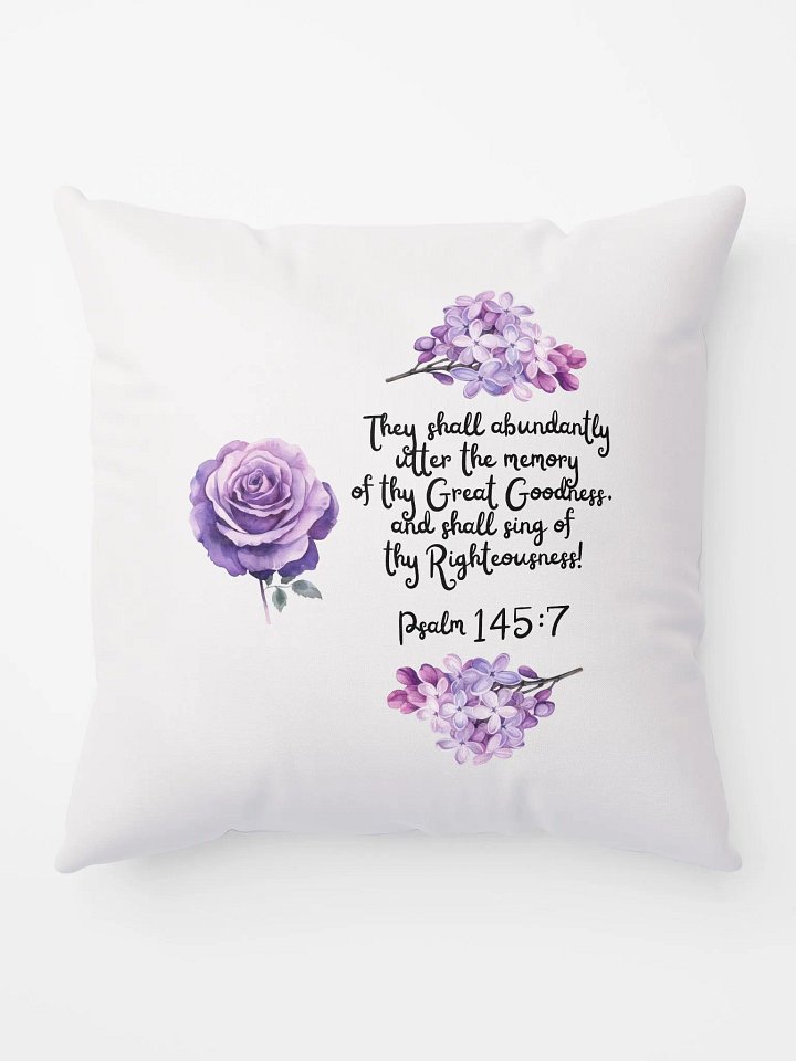 Psalm 145:7 Pillow product image (1)