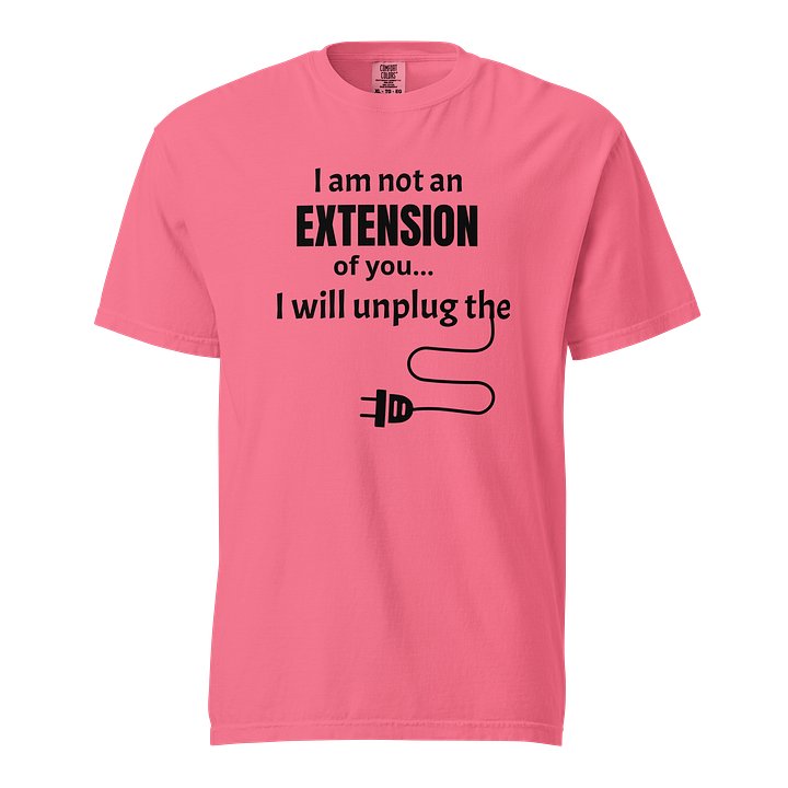 “I Am Not an Extension of You” Tee – Detachment & Power Statement product image (1)