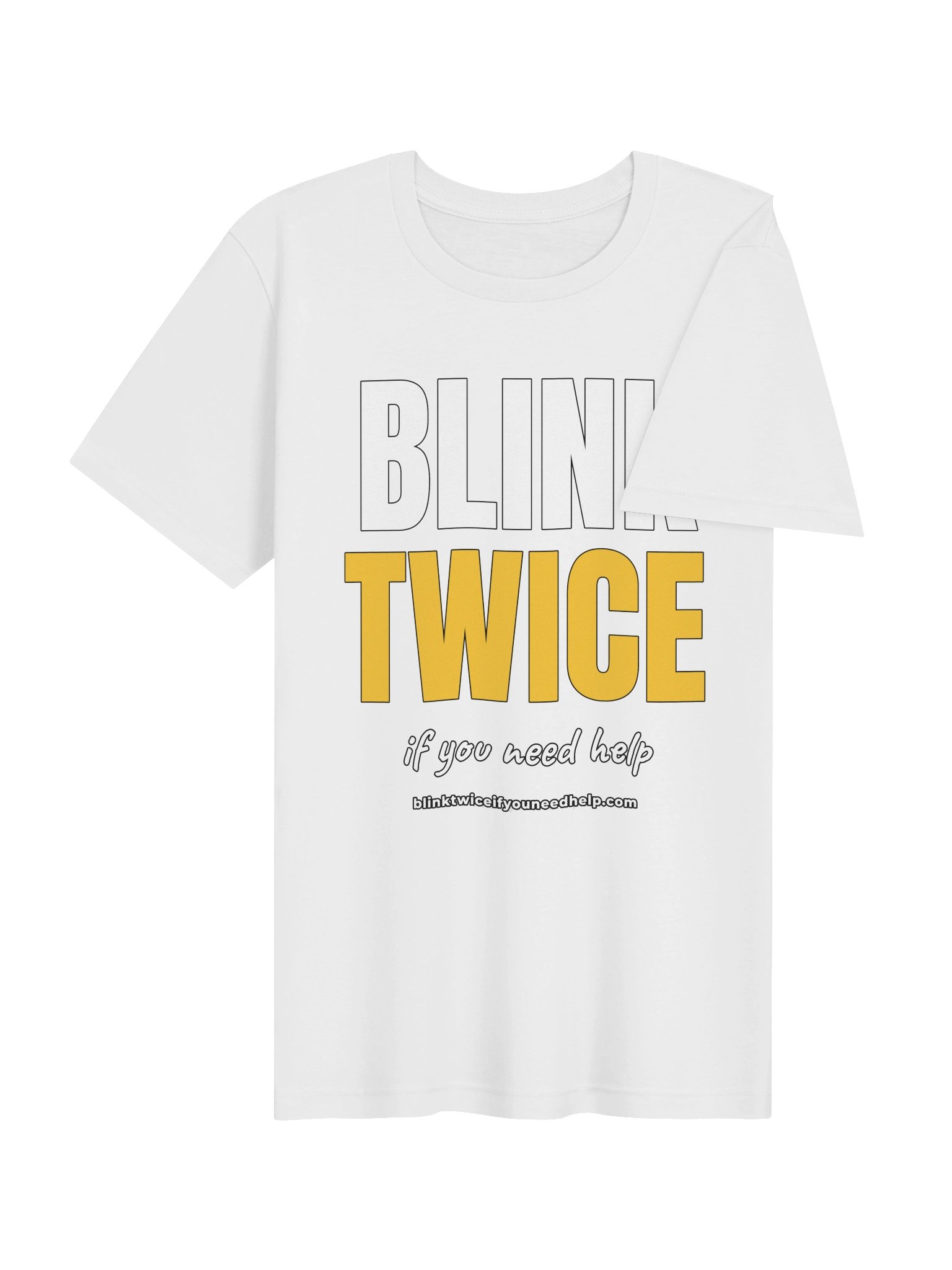 Blink Twice If You Need Help – Bold Tee product image (32)