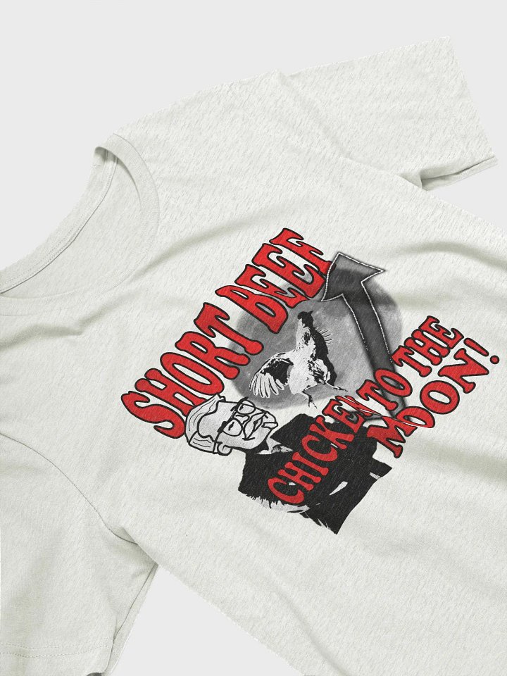 Short Beef, Chicken to the Moon! Shirt product image (2)