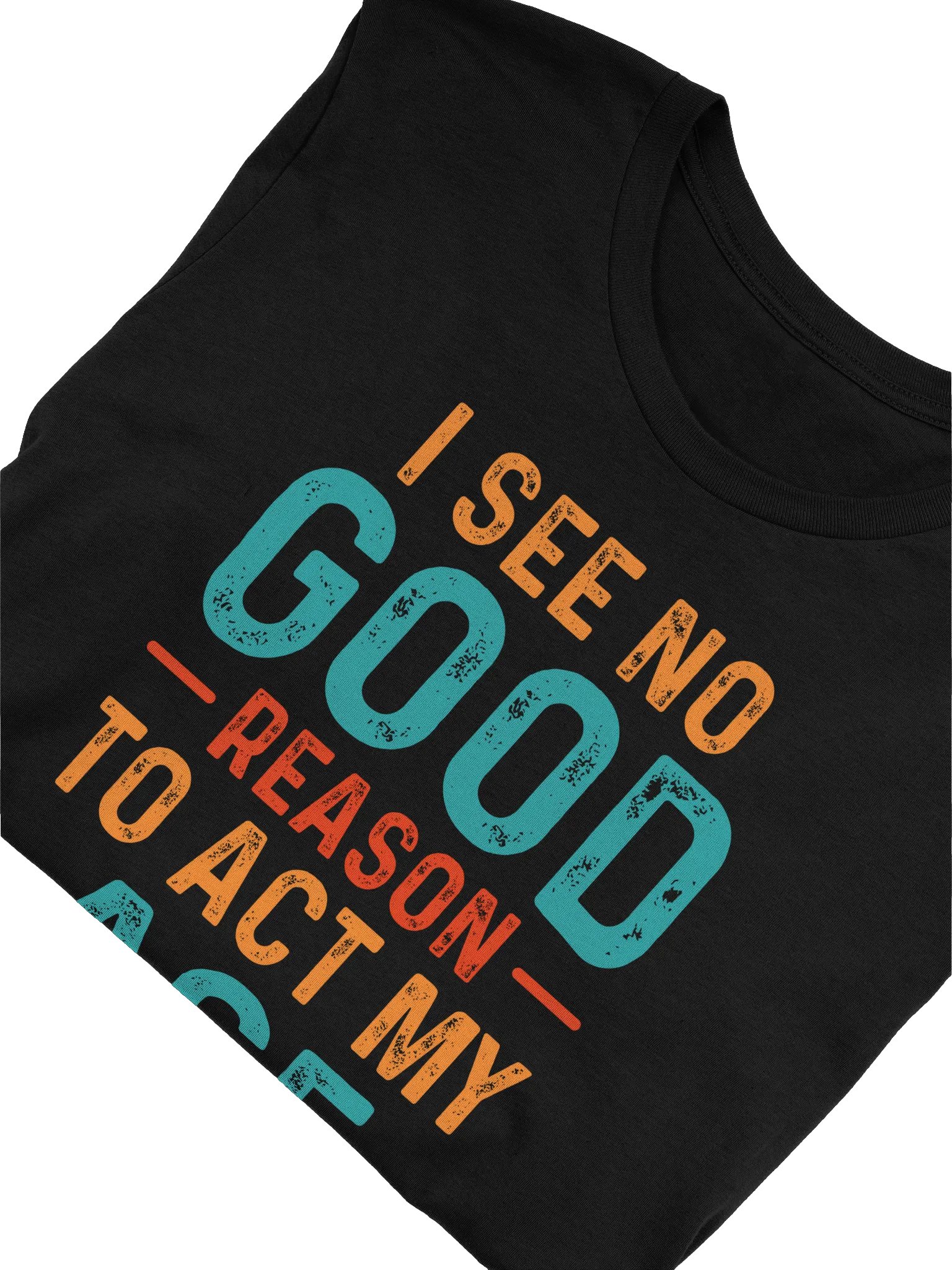 Act Your Age Tee product image (3)