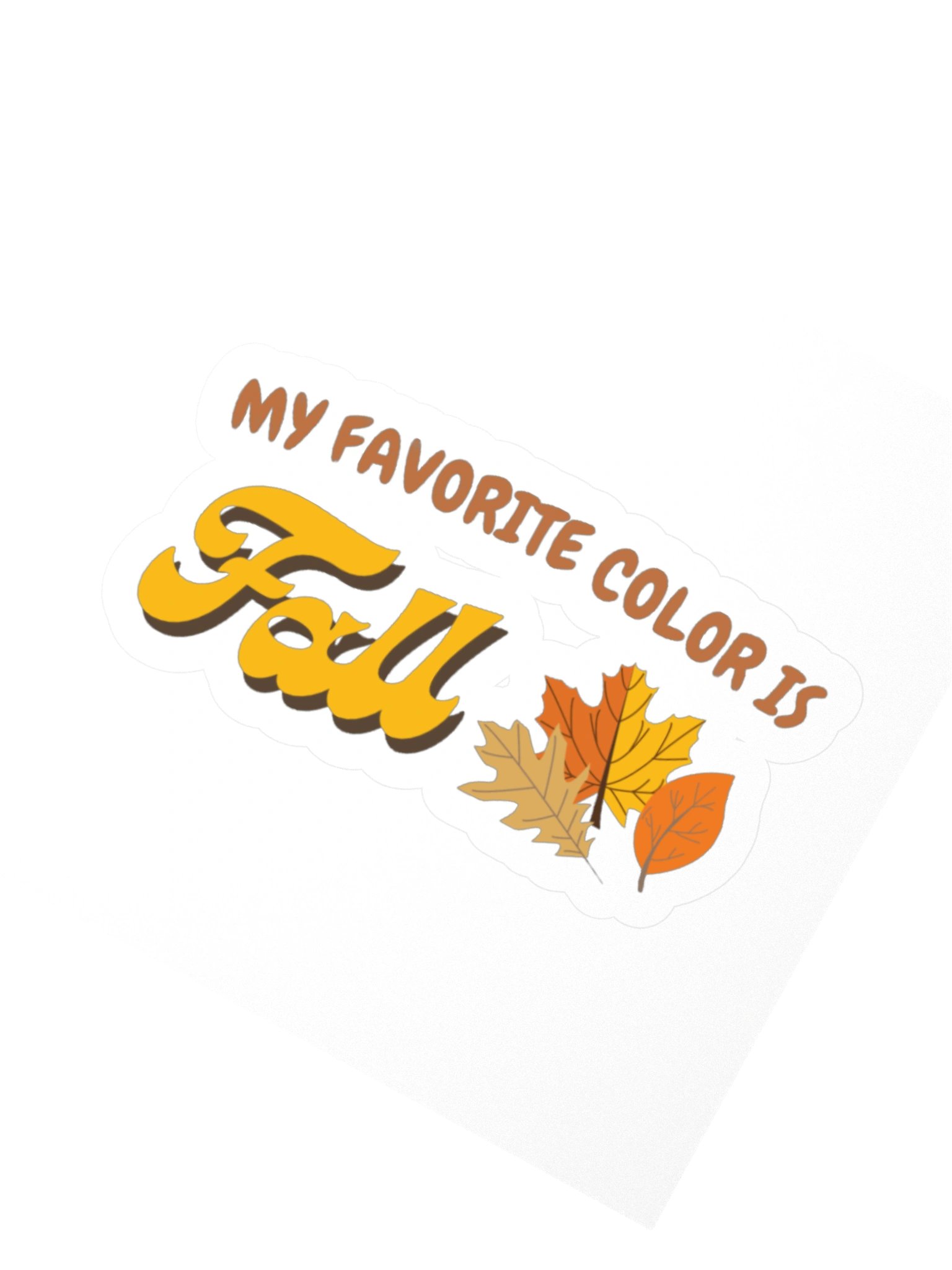 My Favorite Color is Fall | Sticker product image (2)