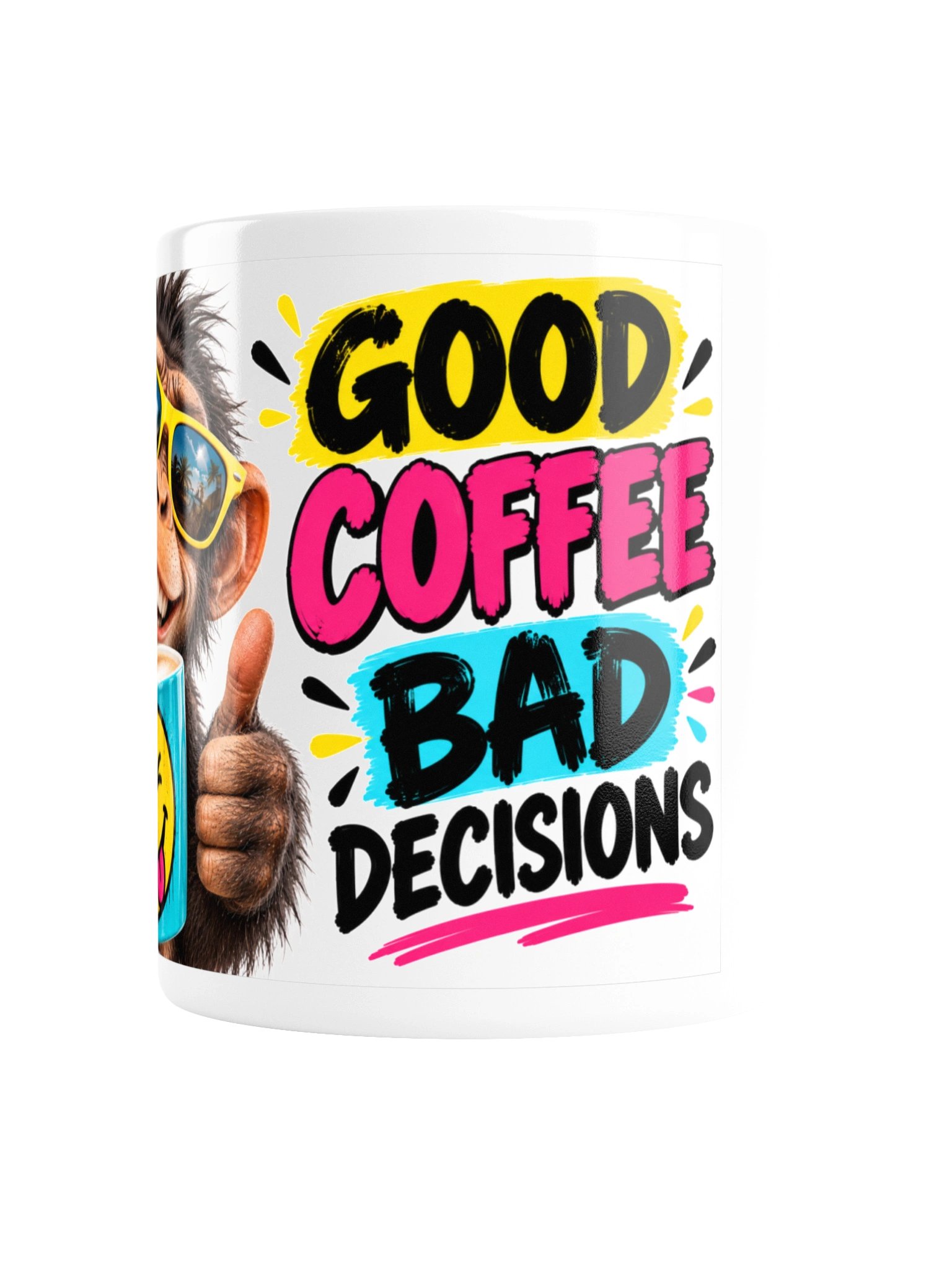 GOOD COFFEE BAD DECISIONS product image (2)