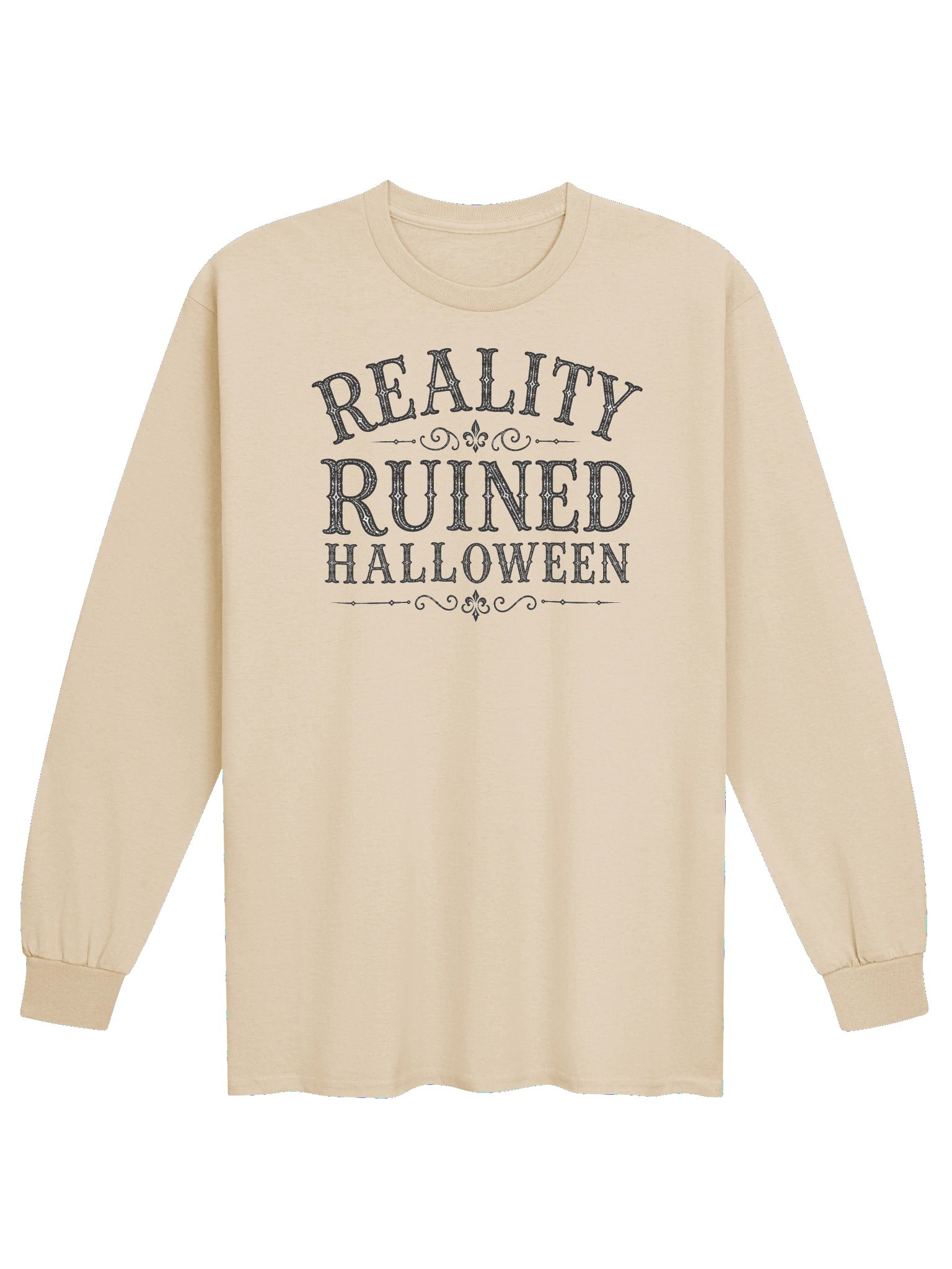REALITY RUINED HALLOWEEN Cotton Unisex Long Sleeve T-Shirt product image (1)