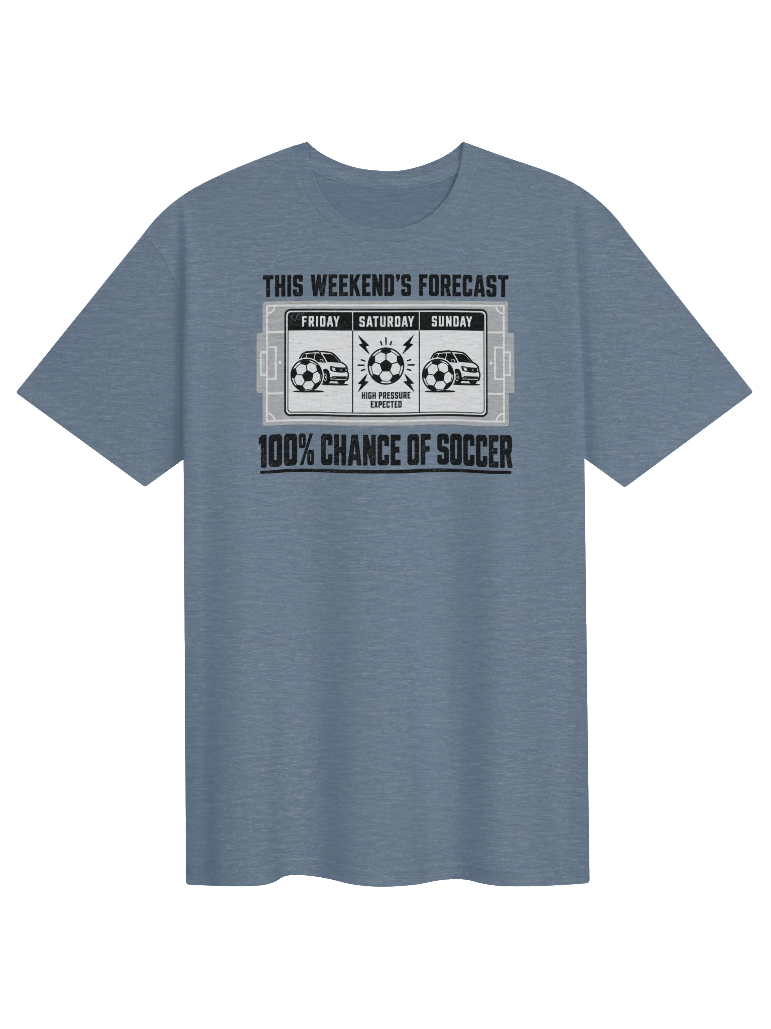 100% Chance of Soccer Forecast Tee product image (5)
