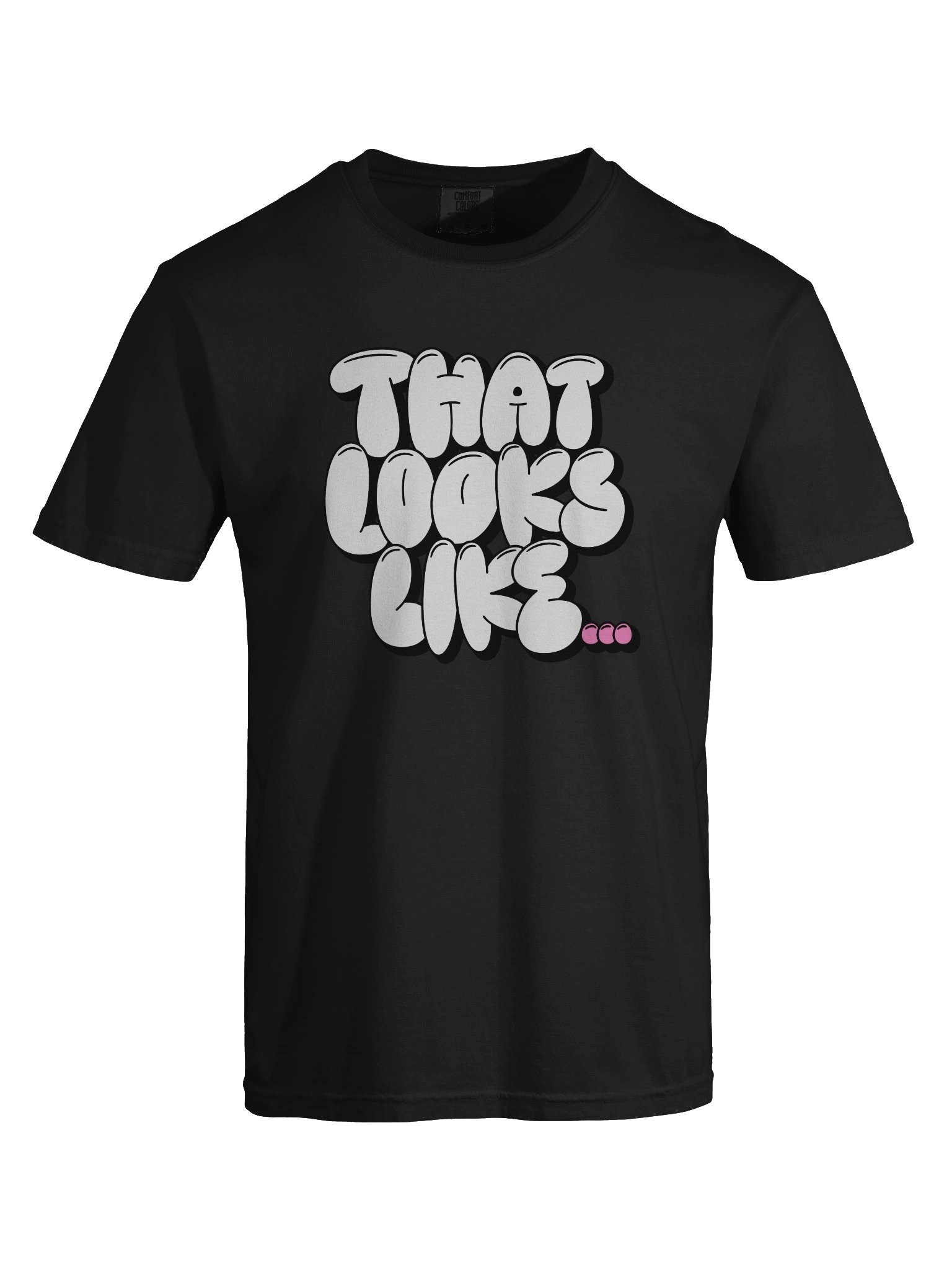 That Looks Like Tee product image (13)