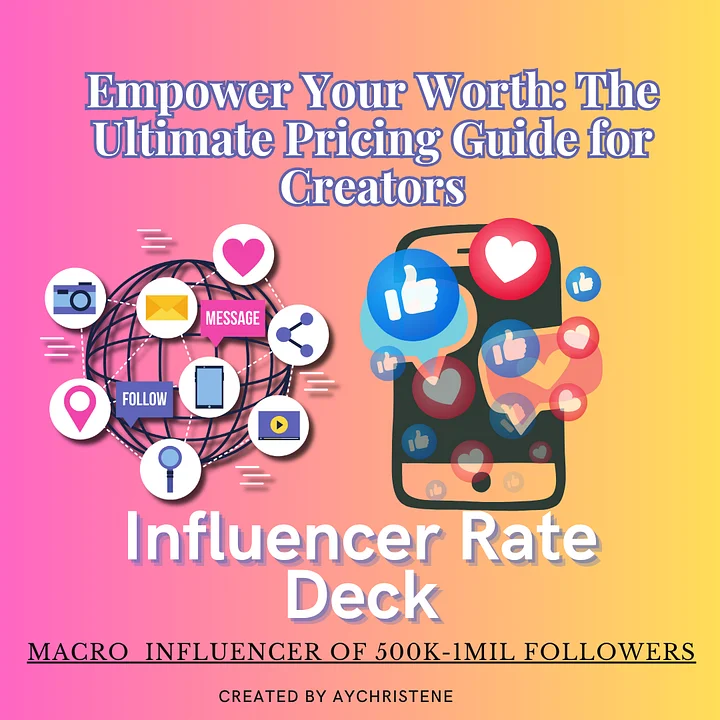 Empower Your Worth: The Ultimate Pricing Guide for Creators: Macro Influencer Edition product image (1)