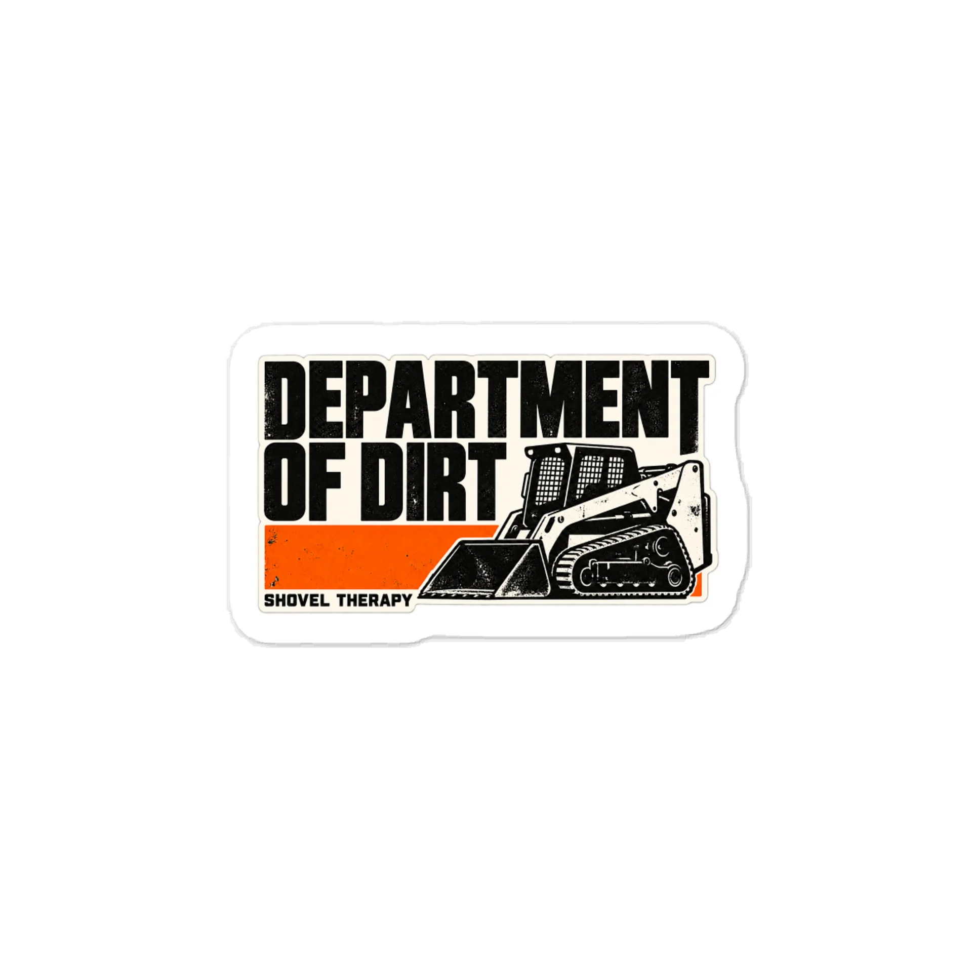 Department of Dirt — Skid-Steer Vinyl Decal product image (1)