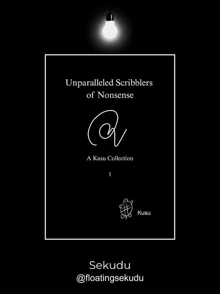 Unparalleled Scribblers of Nonsense: A Kusu Collection (Kusu Collection: 1) product image (2)