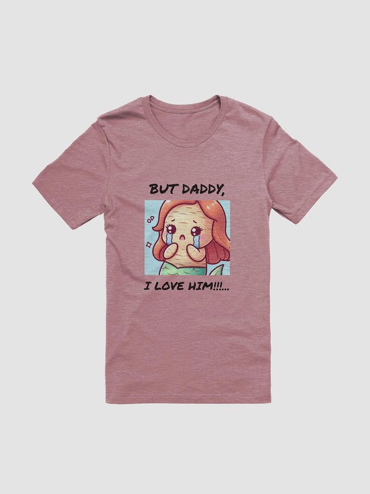 But Daddy...Tee (Black Text) product image (1)