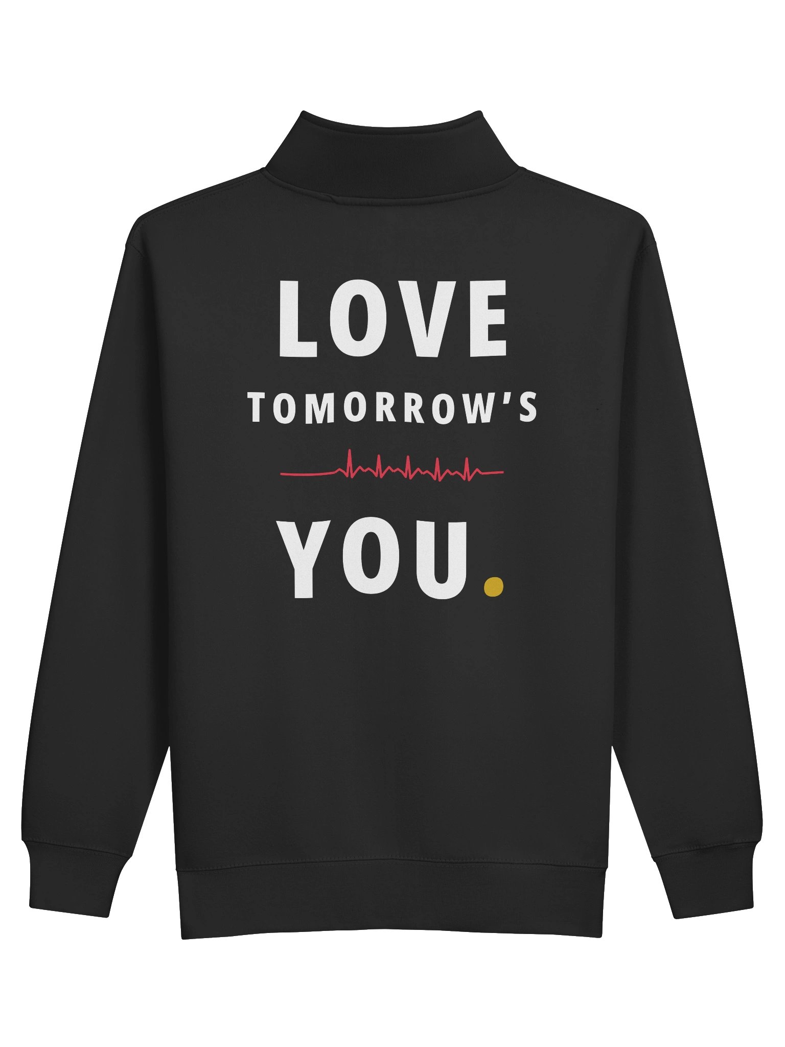Love Tomorrow's You — Quarter Zip product image (3)