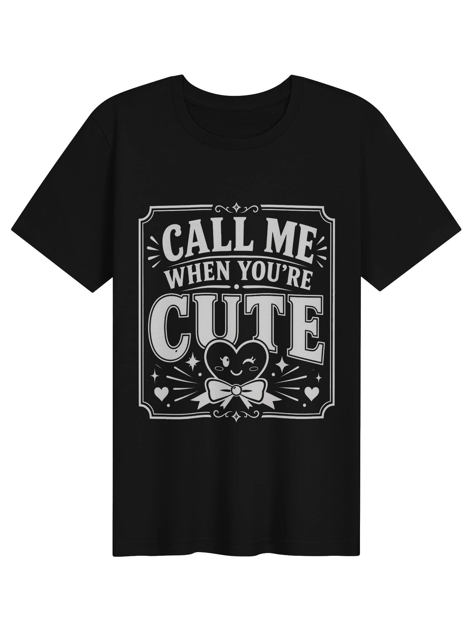 Call Me When You're Cute Tee product image (1)