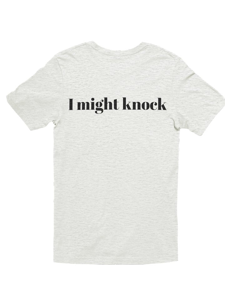 HR I MIGHT KNOCK TEE product image (2)