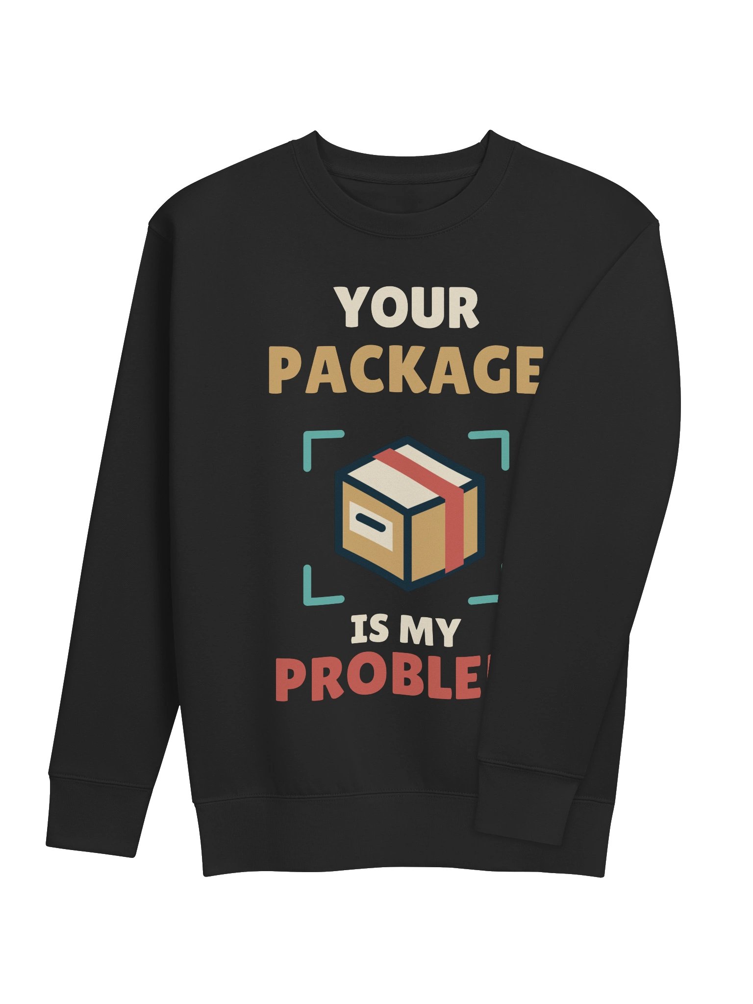 PATB Your Package Is My Problem Crewneck Sweatshirt product image (4)