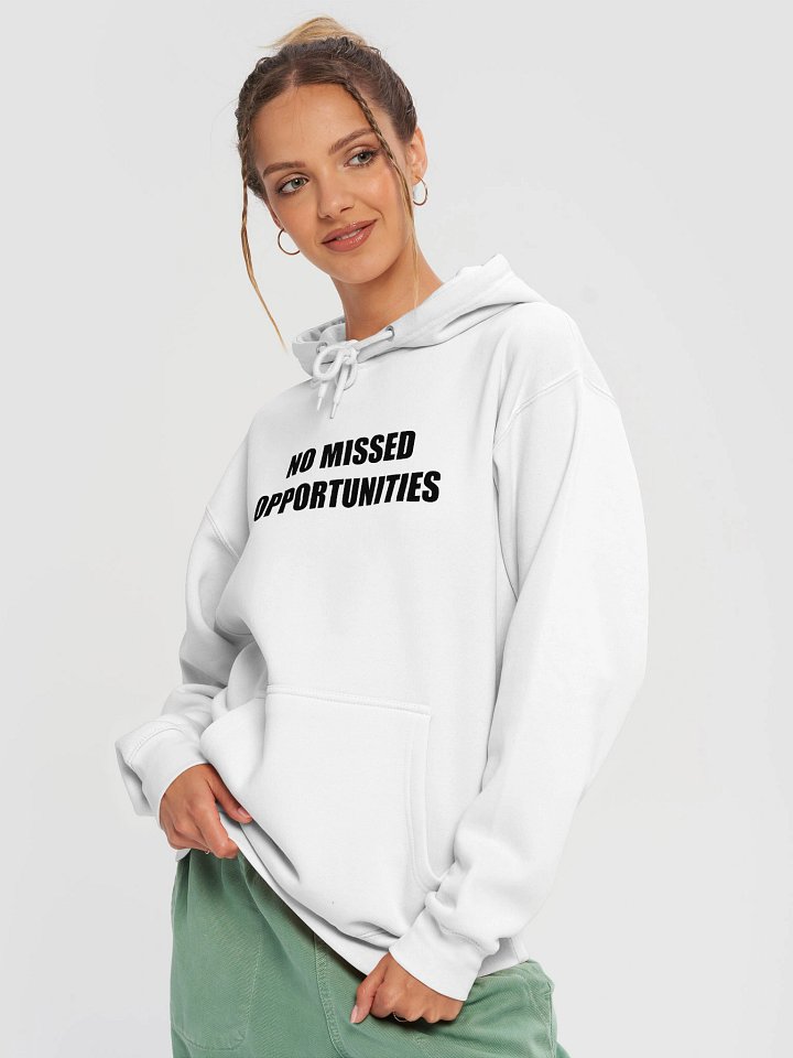 No Missed Opportunities Hoodie (Dark Text) product image (1)