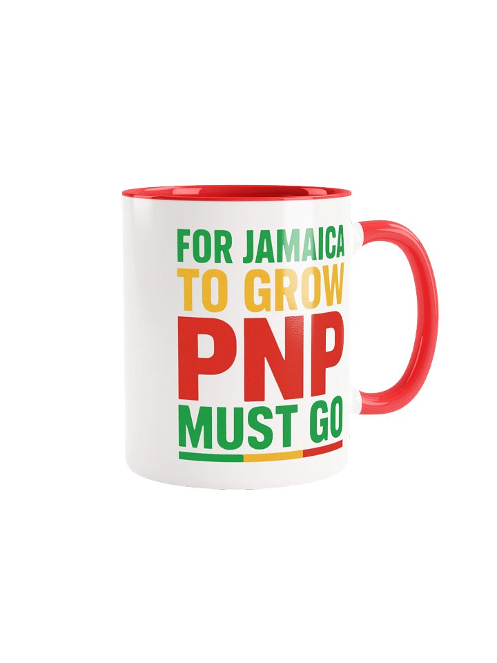 For Jamaica To Grow, PNP Must Go Ceramic Mug product image (6)