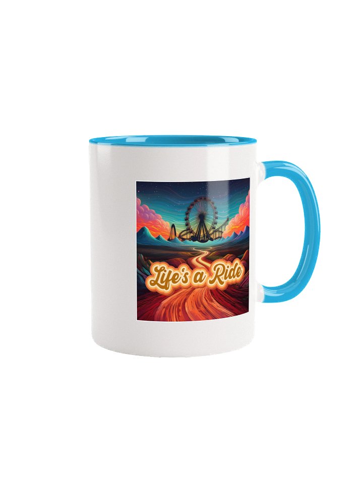 Life's A Ride Blue Ceramic Mug product image (1)