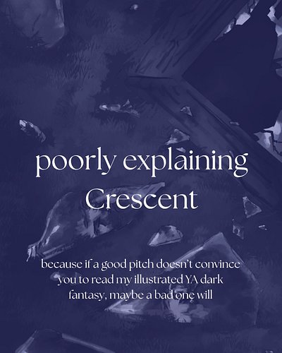 I’ve always loved a really excellent bad pitch, so here are some attempts. Part two in the future maybe??

🌙Crescent is an il...