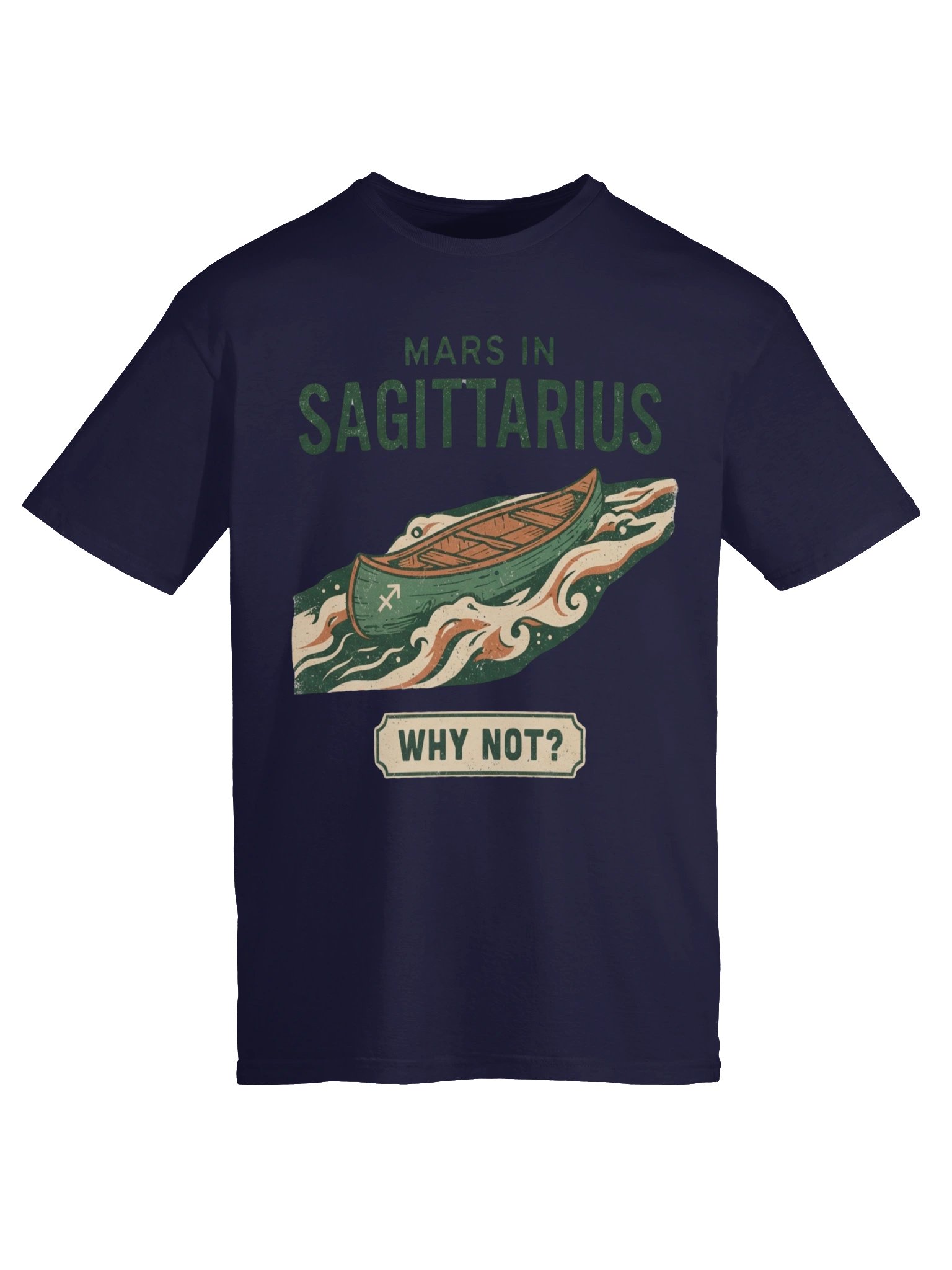 Mars in Sagittarius Why Not? Tee product image (15)