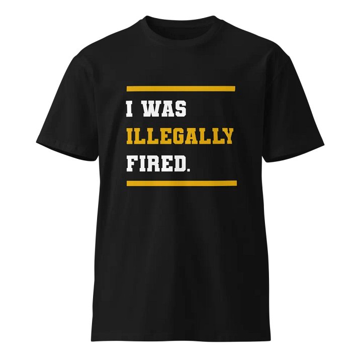 I Was Illegally Fired product image (1)