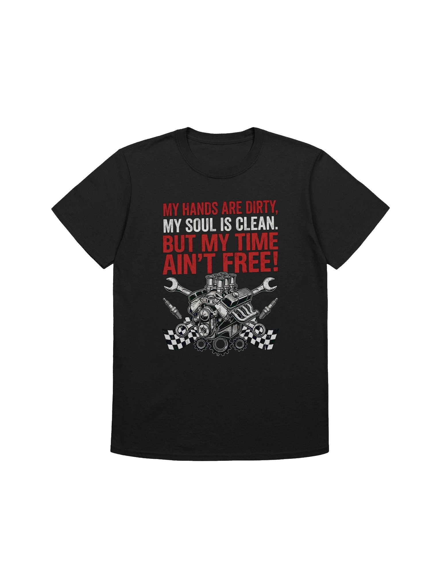 Mechanic My Time Aint Free T-Shirt product image (3)