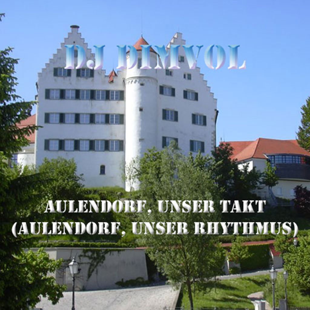 DJ DimVol - Aulendorf, Unser Takt (MP3) product image (1)