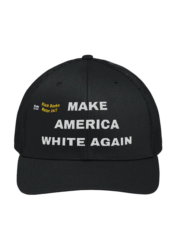 Make America White Again Hat product image (2)
