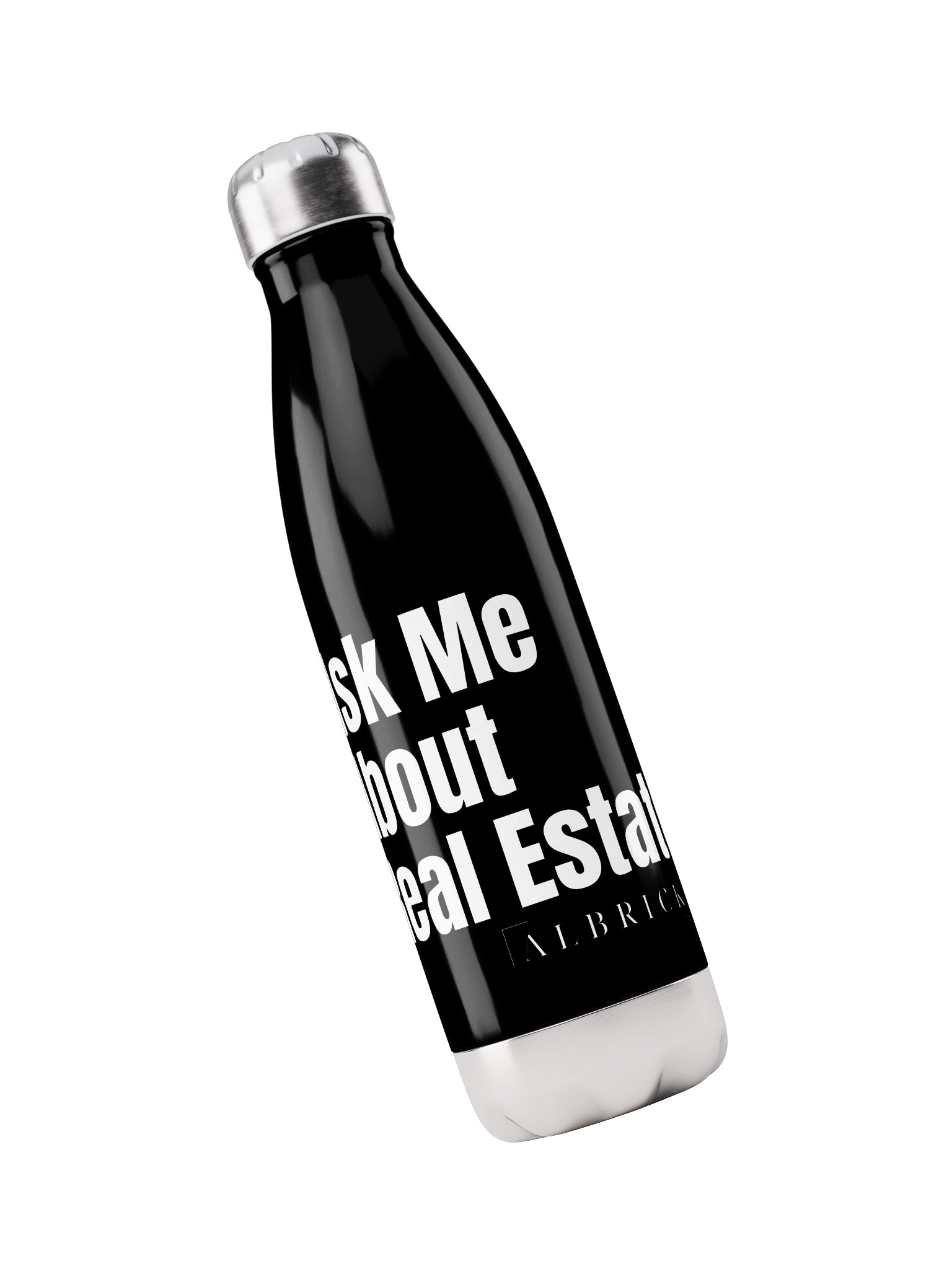 ASK ME ABOUT REAL ESTATE WATER BOTTLE product image (3)