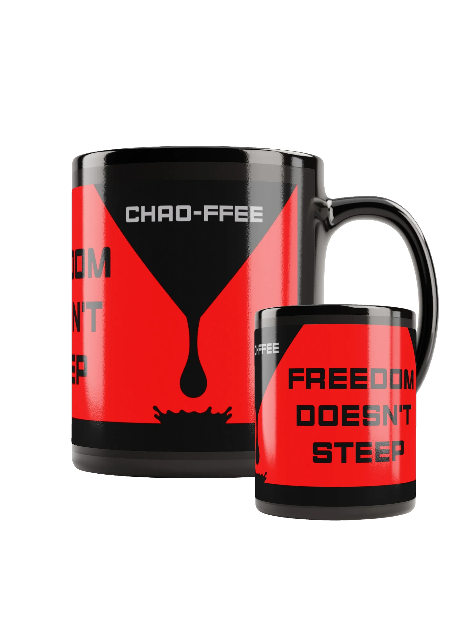 Chaoffee Mug [FREEDOM DOESN'T STEEP] product image (1)