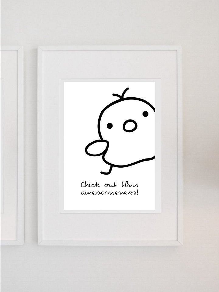 Chick Out This Awesomeness Cute Minimalist Wall Art - Fun Black and White Cartoon Print, Playful Kids Room Decor, Whimsical Animal Poster product image (1)
