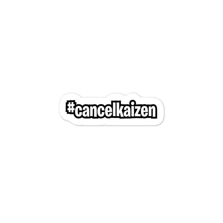 #cancelkaizen product image (1)