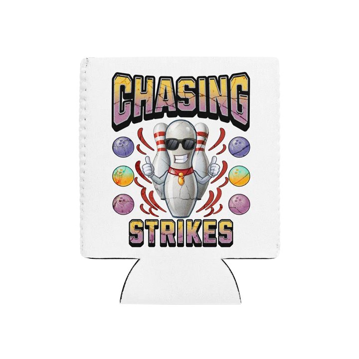 Chasing Strikes Bowling Pin Coozie Can Cooler product image (1)