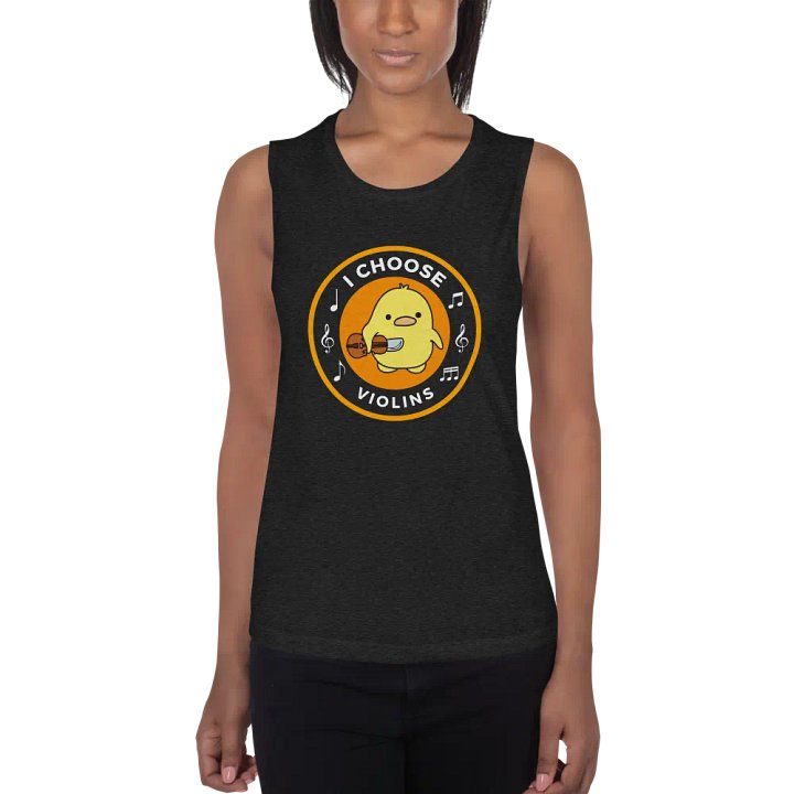 I choose violins Bella+Canvas Women's Flowy Muscle Tank product image (1)
