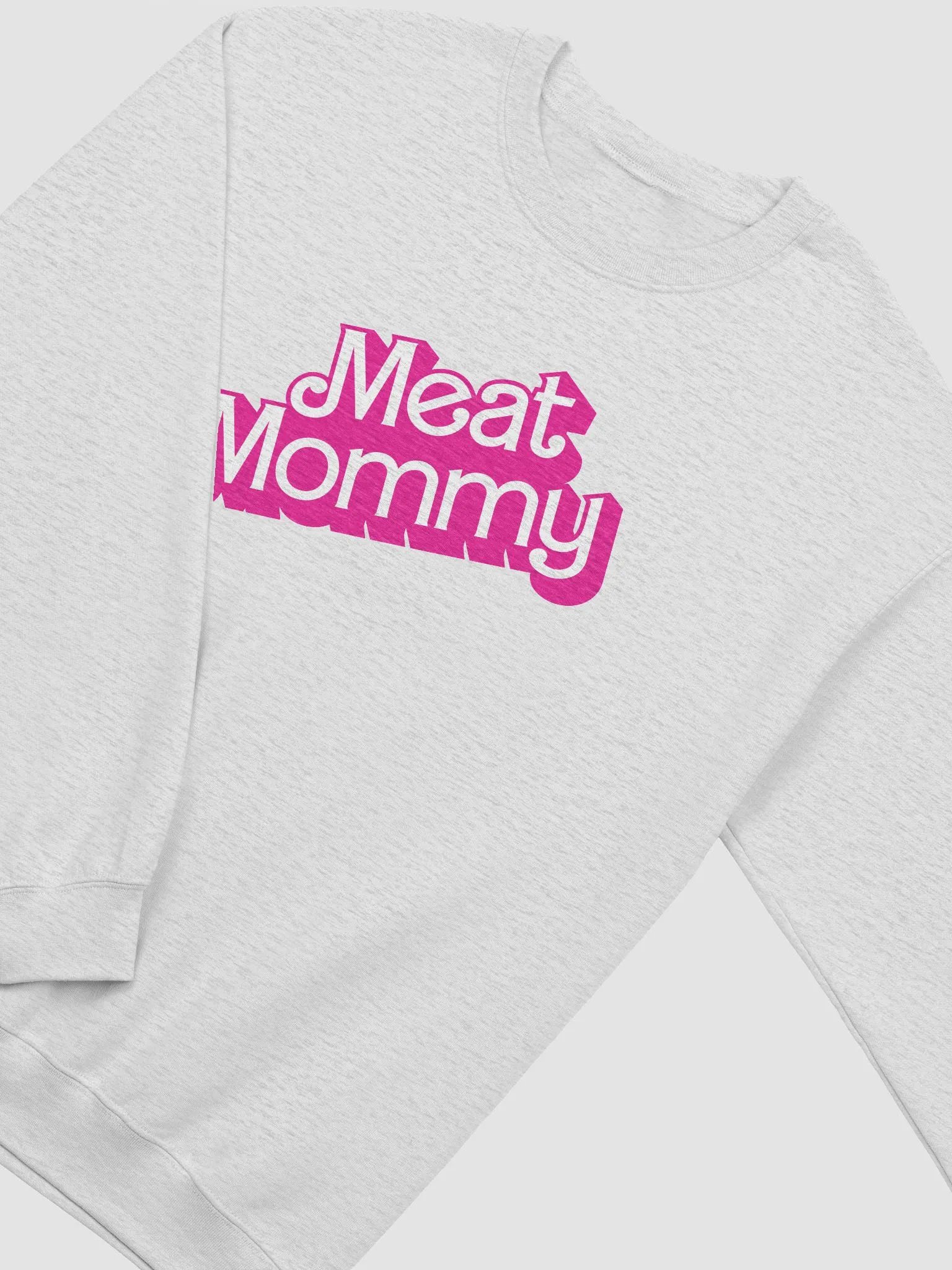 Malibu Meat Mommy Sweatshirt product image (4)