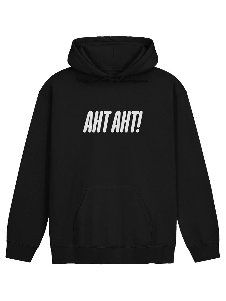 Aht Aht! Quote Hoodie product image (2)
