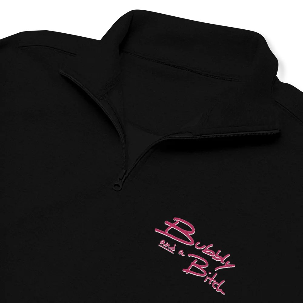 Bubbly and a B*tch (pink+white shadow design) embroidered quarter zip product image (1)