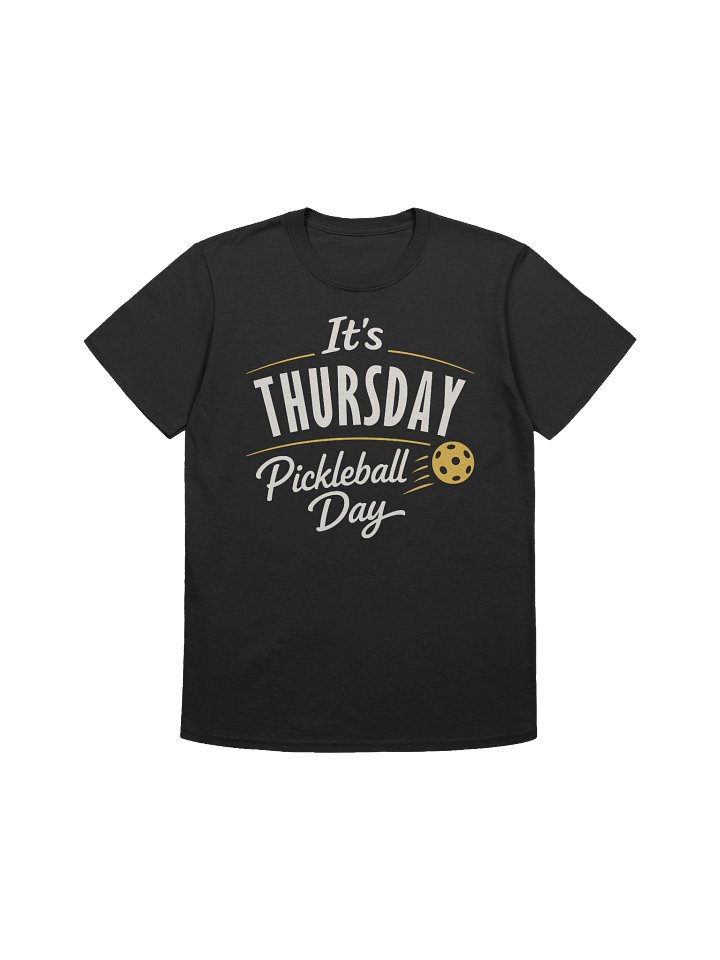 It Is Thursday Pickleball Day product image (1)