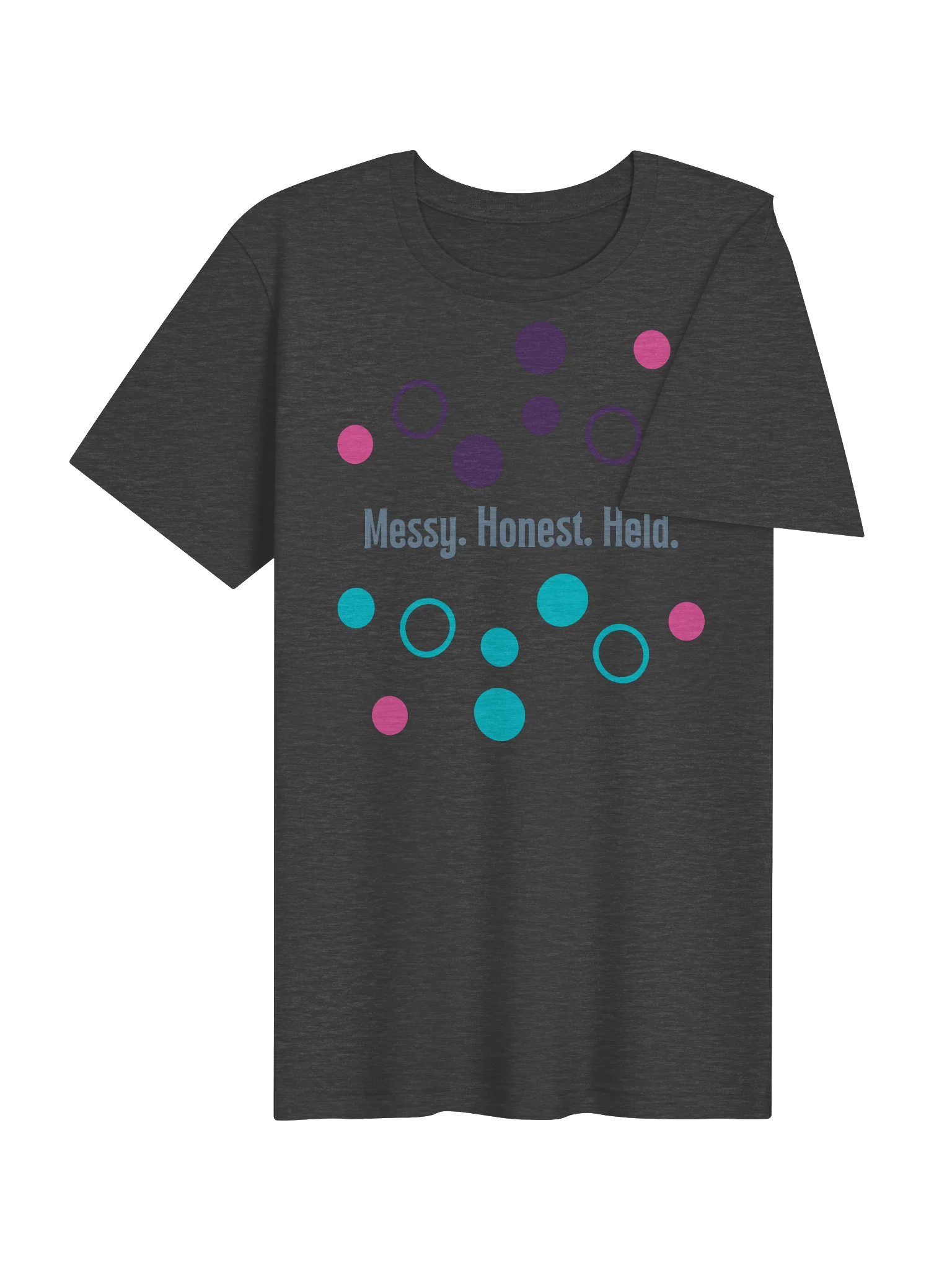 Messy. Honest. Held. Tee product image (4)