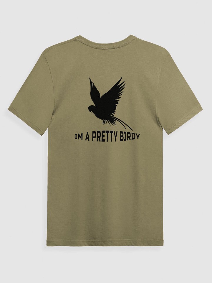 I'm A Pretty Birdy (Version 2 T-Shirt) product image (2)