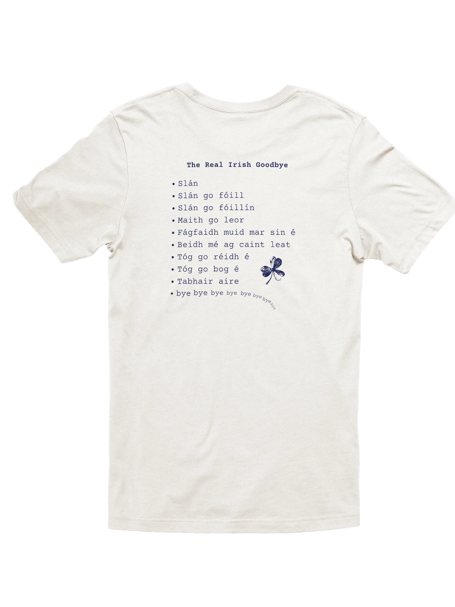 The Real Irish Goodbye Tee product image (4)