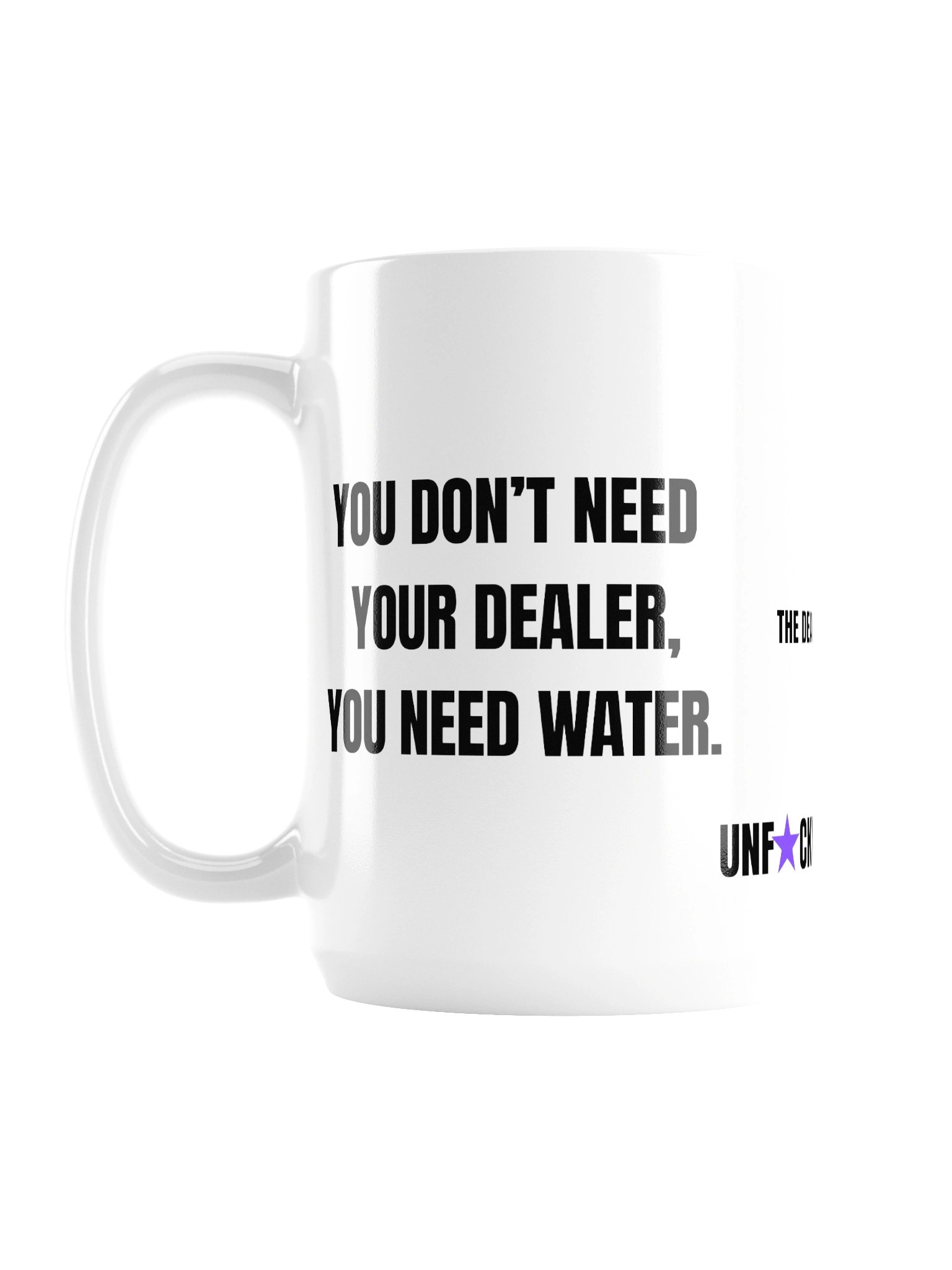 Another 24 – Series #1; You Don’t Need Your Dealer. You Need Water. product image (2)