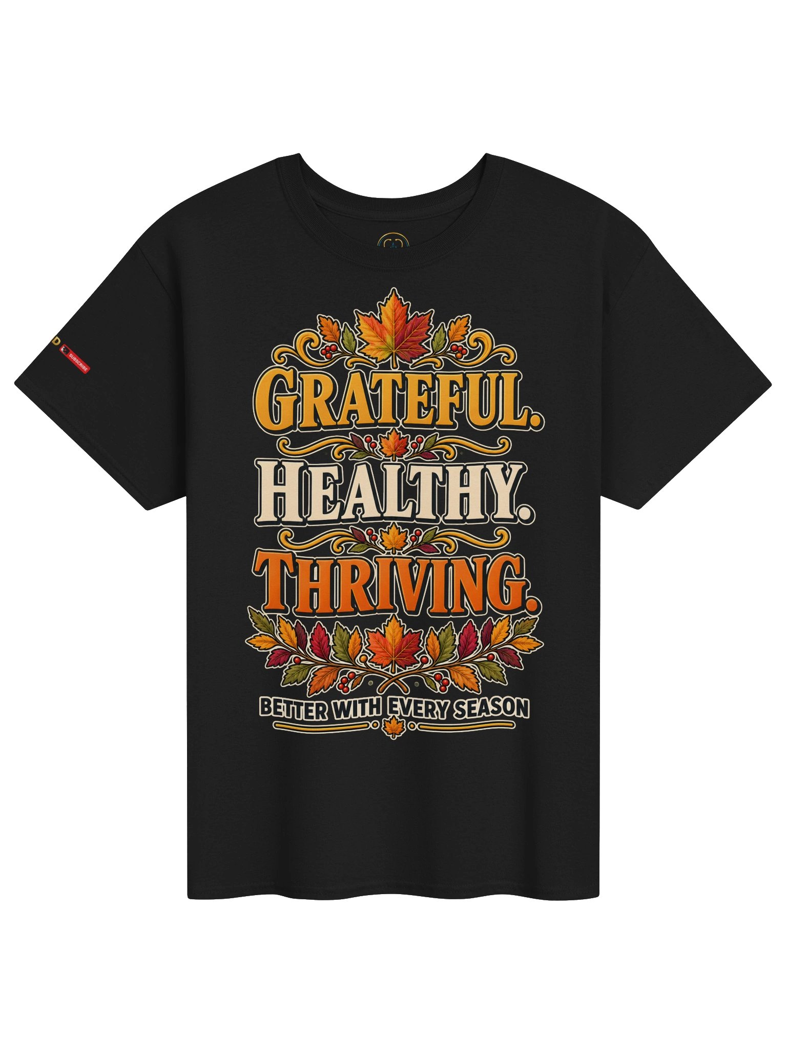 Grateful Healthy Thriving Fall T-Shirt product image (3)