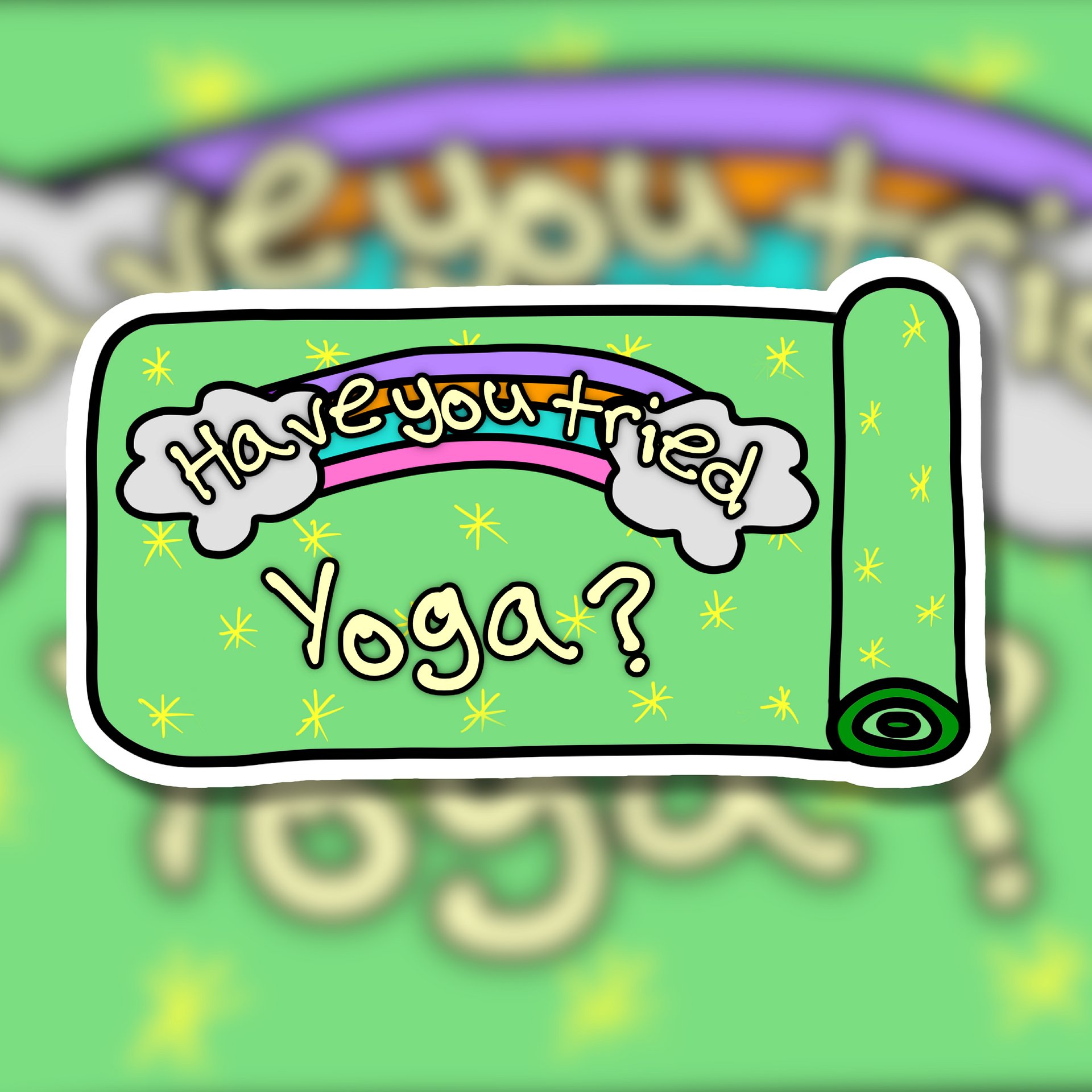 "Have You Tried Yoga?" Vinyl Sticker product image (1)