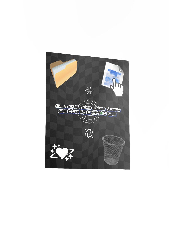 Gotta Let Sh*t Go - Y2K Icon Poster product image (2)